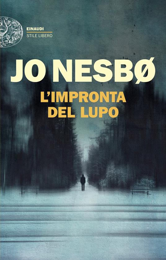 L'impronta del lupo - Jo Nesbo