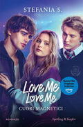 Love Me Love Me Cuori magnetici - Stefania S.