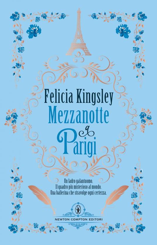 Mezzanotte a Parigi - Felicia Kingsley